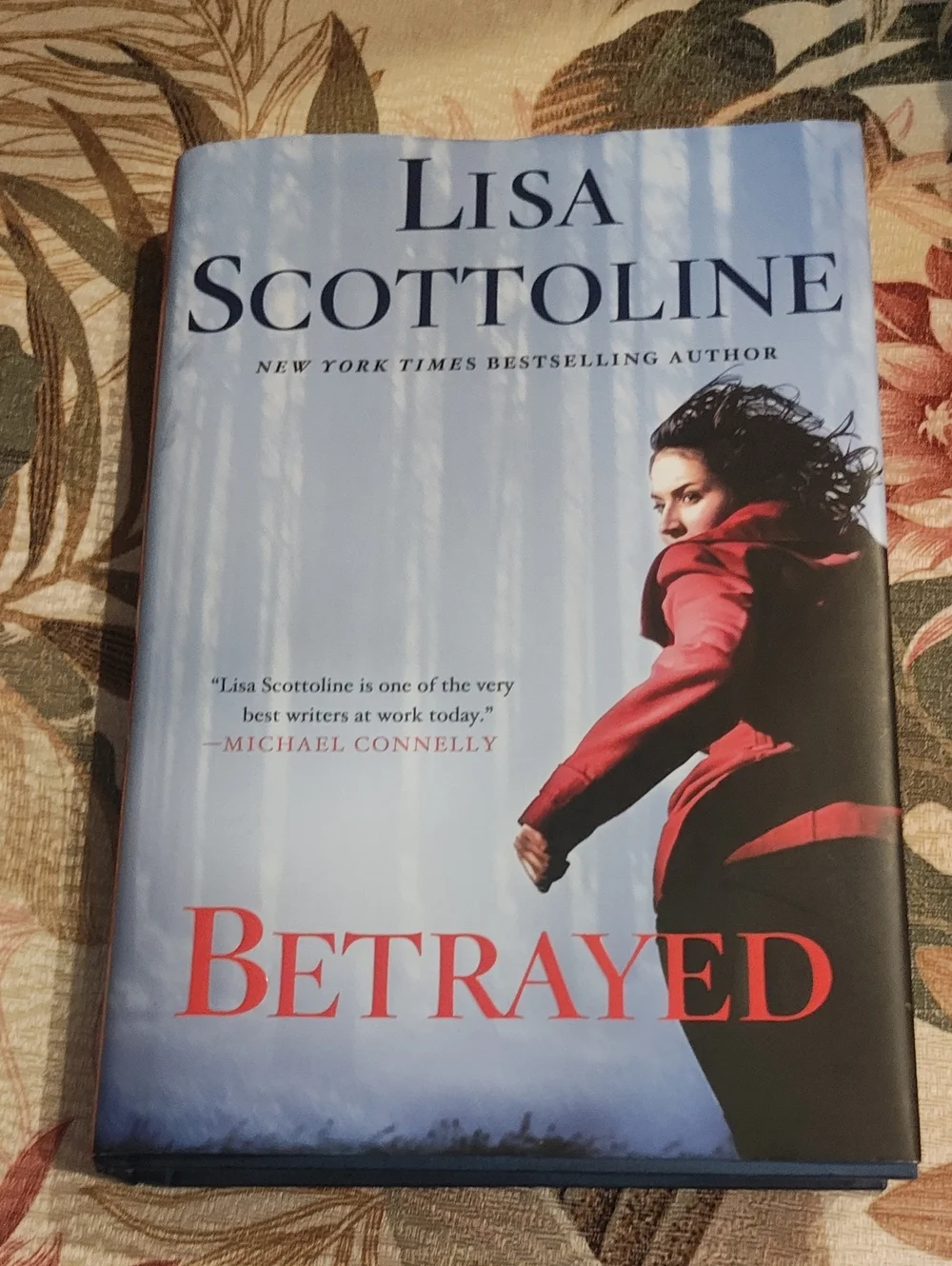 SUMMER READING: BETRAYED, NOVEL